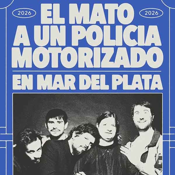 Flyer de El Mató a un Policía Motorizado