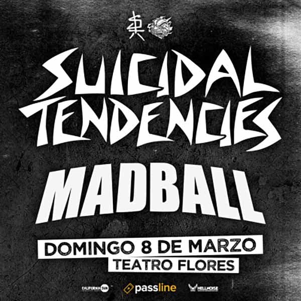 Flyer de Suicidal Tendencies, Madball