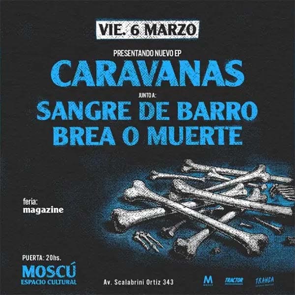 Flyer de Caravanas, Sangre de Barro, Brea o Muerte
