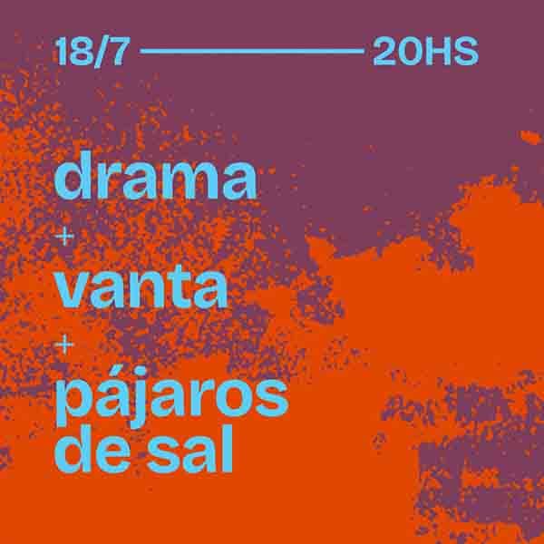 Flyer de Drama, Vanta, Pájaros de Sal